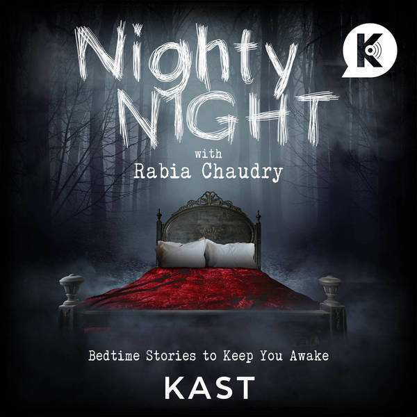 Nighty Night with Rabia Chaudry is Available Now!