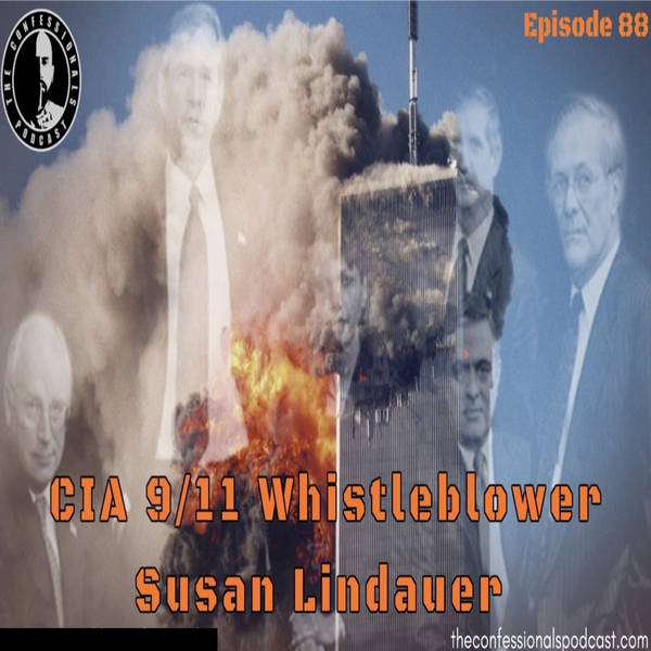 RELOADED | 88: CIA 9/11 Whistleblower Susan Lindauer