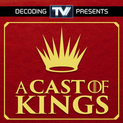 A Cast of Kings - A House of the Dragon Podcast image