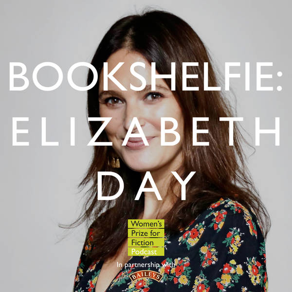 S3 Ep1: Bookshelfie: Elizabeth Day