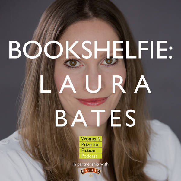 S2 Ep16: Bookshelfie: Laura Bates