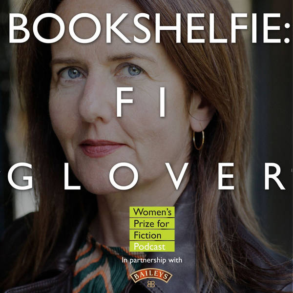 S2 Ep6: Bookshelfie: Fi Glover
