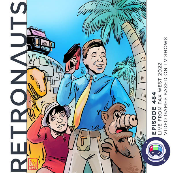 484: Retronauts Episode 484 Preview: Live from PAX West 2022