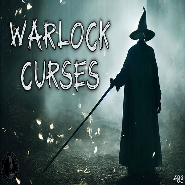 Member Preview | 483: Warlock Curses