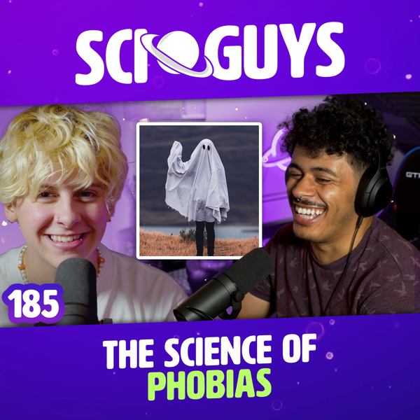 185: The Science of Phobias (with NoahFinnce)