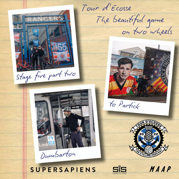 S10 Ep147: Explore | Tour d'Écosse stage 5, part two: Dumbarton – Partick