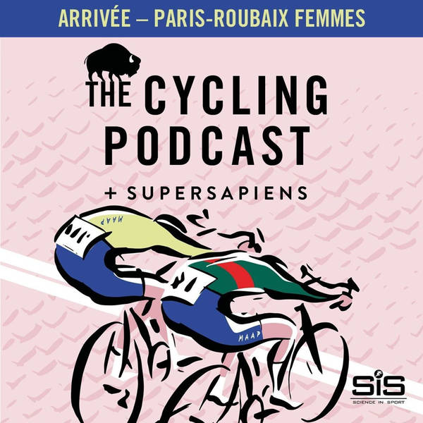 S10 Ep22: Arrivée – Paris-Roubaix Femmes