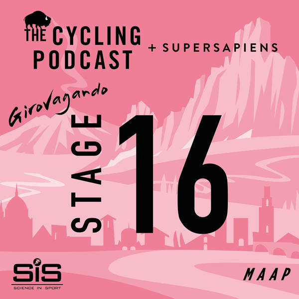 S10 Ep54: Stage 16 | Salò – Aprica | Giro d’Italia 2022