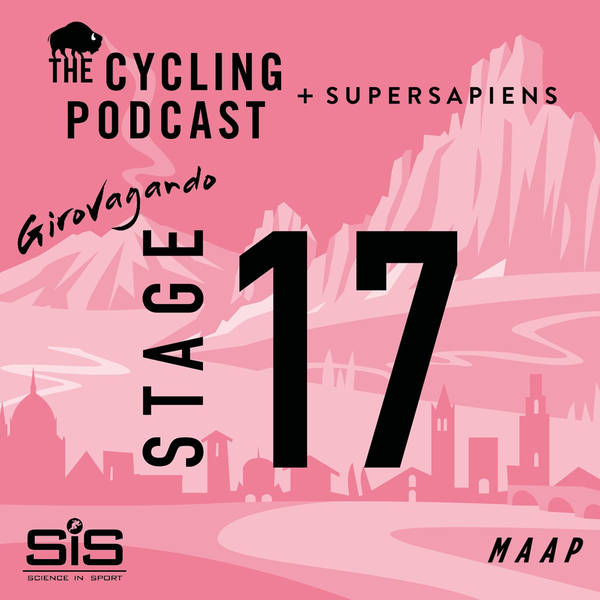 S10 Ep56: Stage 17 | Ponte Di Legno – Lavarone | Giro d’Italia 2022