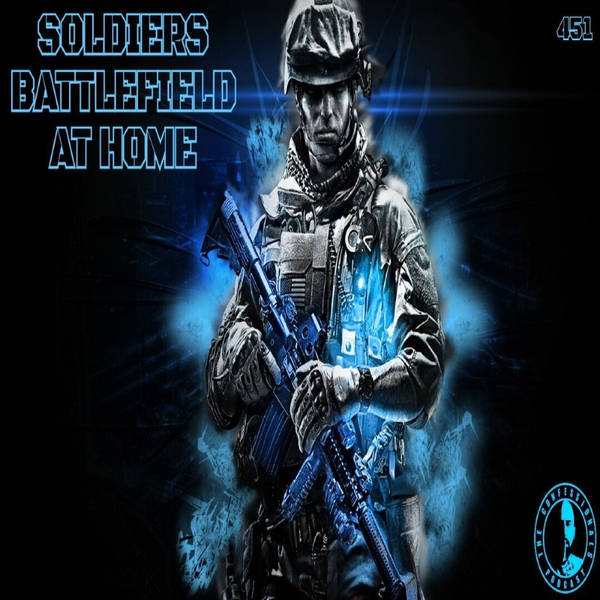 Members Preview | 451: Soldiers Battlefield At Home (Members)
