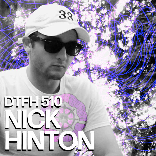 514: Nick Hinton