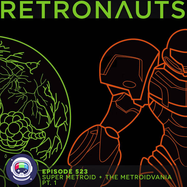 523: Episode 523 preview: Super Metroid + The Metroidvania, Pt. I