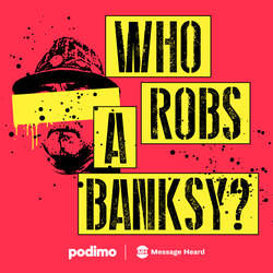 Who Robs A Banksy? image