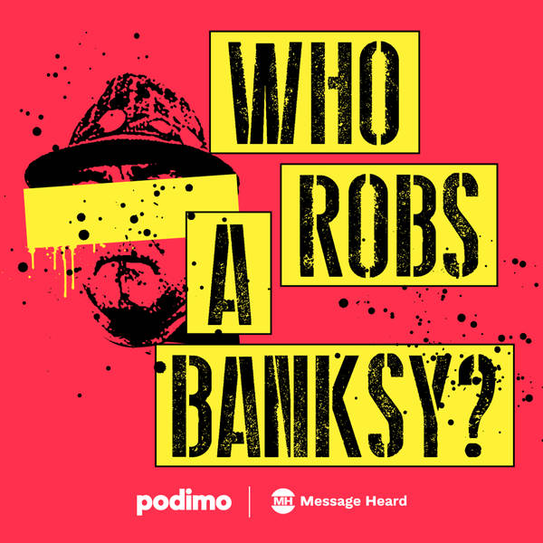 Introducing: Who Robs A Banksy?