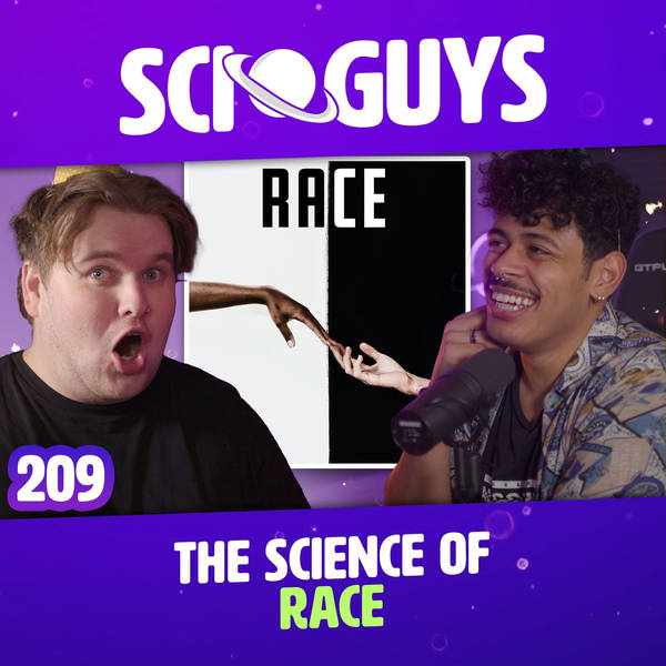 209: The Science of Race (with Jamp)
