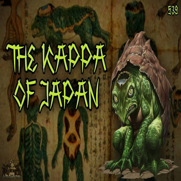 Member Preview | 539: The Kappa of Japan