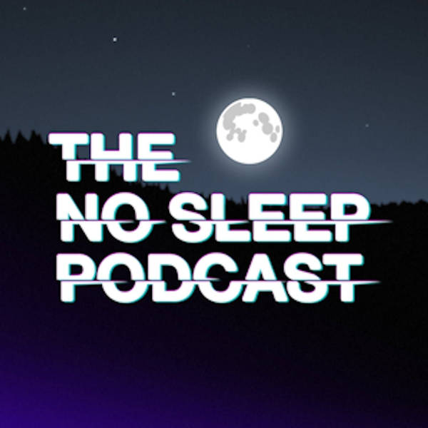 NoSleep Podcast - Holiday Hiatus #2