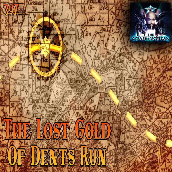 RELOADED | 397: The Lost Gold Of Dents Run