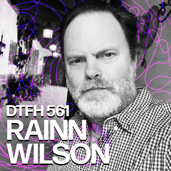 565: Rainn Wilson