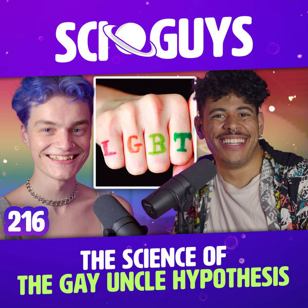 216: The Science of Gay Uncles (with Vegard)