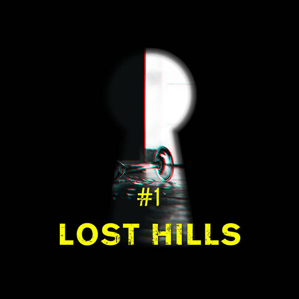 1: Lost Hills