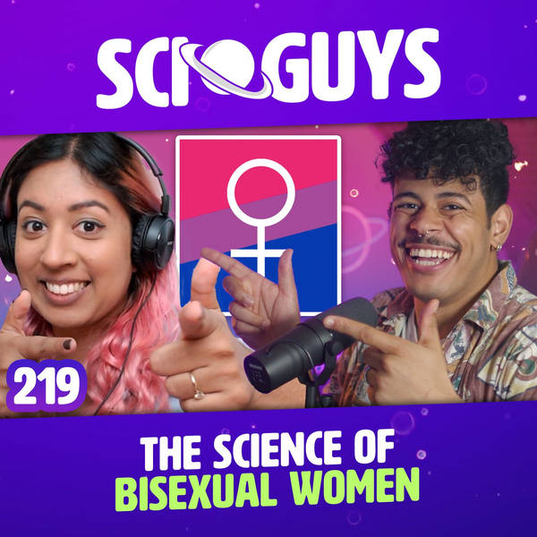 219: The Science of Bisexual Women (with Shaaba)