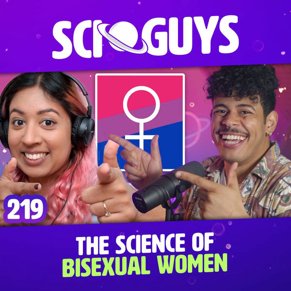 219: The Science of Bisexual Women (with Shaaba)