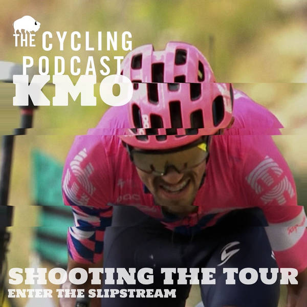S11 Ep70: Kilometre 0 – Shooting the Tour: Enter the Slipstream