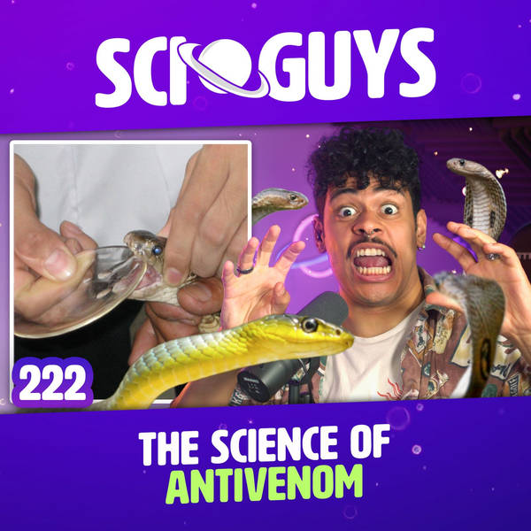222: The Antivenom Conspiracy