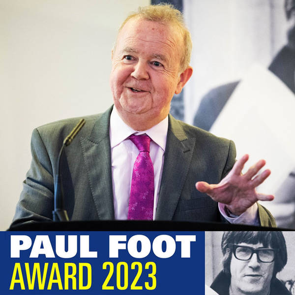 80: Paul Foot Award Part III