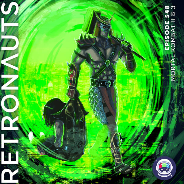 548: Mortal Kombat II & 3