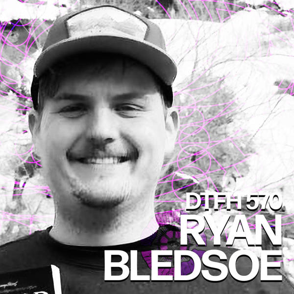574: Ryan Bledsoe