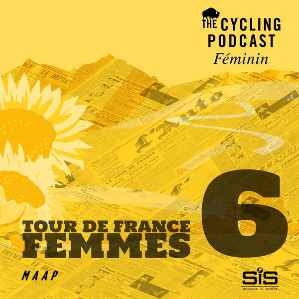 S11 Ep100: Stage 6 | Albi – Blagnac | Tour de France Femmes 2023
