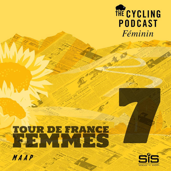 S11 Ep101: Stage 7 | Lannemezan – Tourmalet | Tour de France Femmes 2023