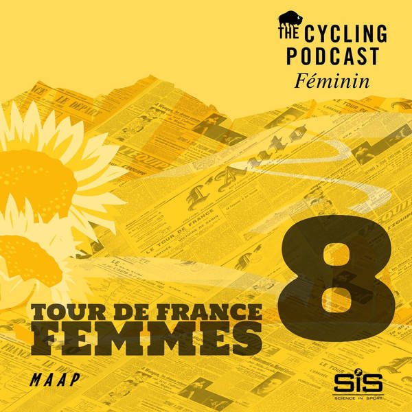 S11 Ep102: Stage 8 | Pau – Pau | Tour de France Femmes 2023