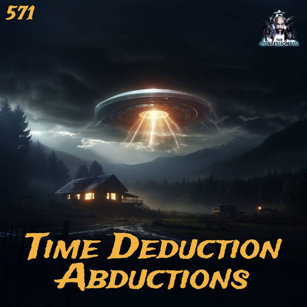 Member Preview | 571: Time Deduction Abductions