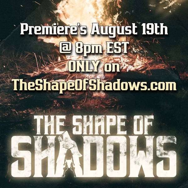 The Shape of Shadows | Premiere