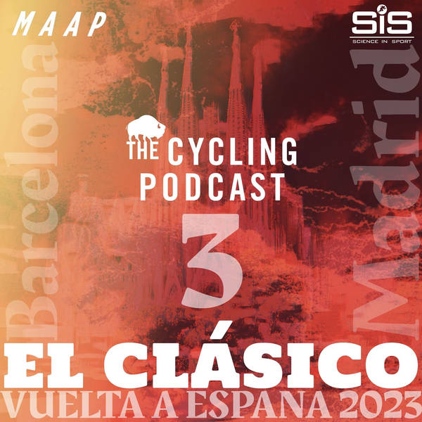 S11 Ep112: Stage 3 | Súria –Arinsal | Vuelta a España 2023