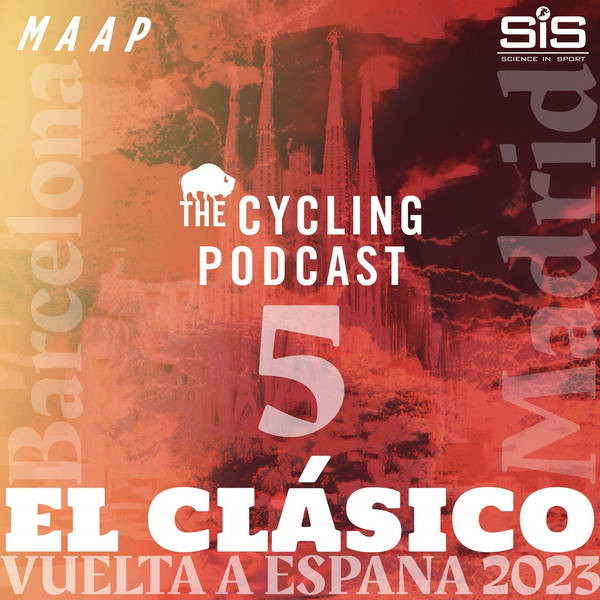 S11 Ep114: Stage 5 | Morella – Burriana | Vuelta a España 2023