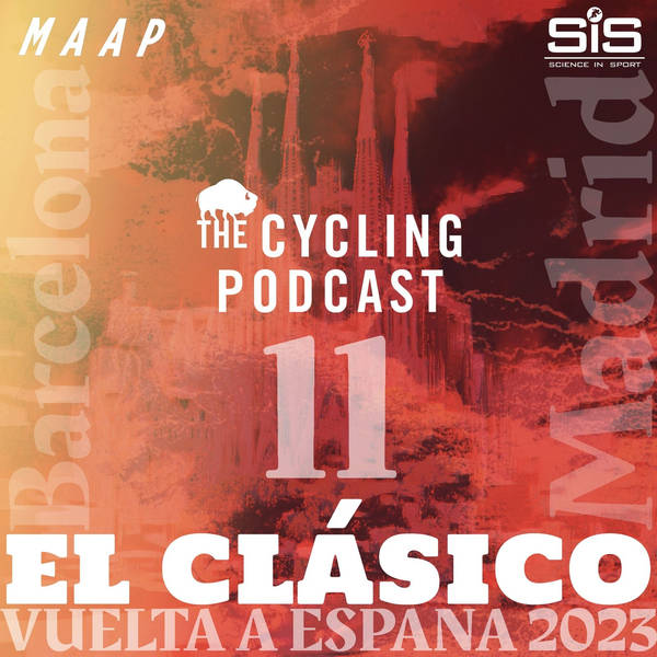S11 Ep120: Stage 11 | Lerma – La Laguna Negra Vinuesa | Vuelta a España 2023