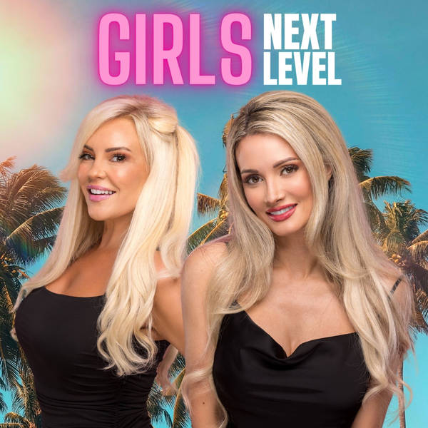 Girls Next Level - Podcast