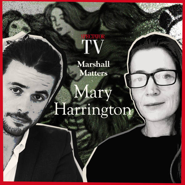 Marshall Matters: Mary Harrington