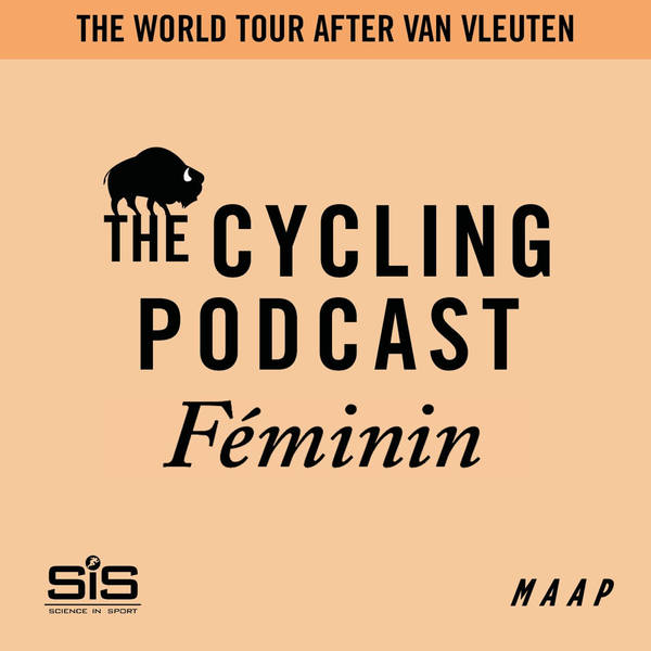 S11 Ep131: The World Tour After Van Vleuten