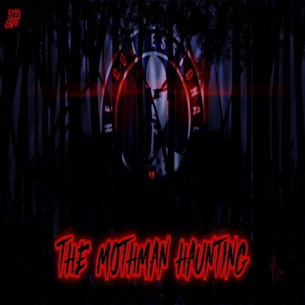 RELOADED | 244: The Mothman Haunting