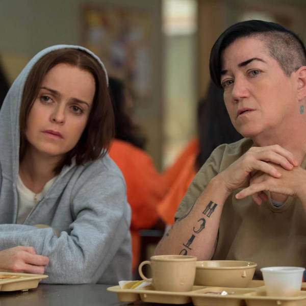 120: Paying The Piper With Orange Is The New Black
