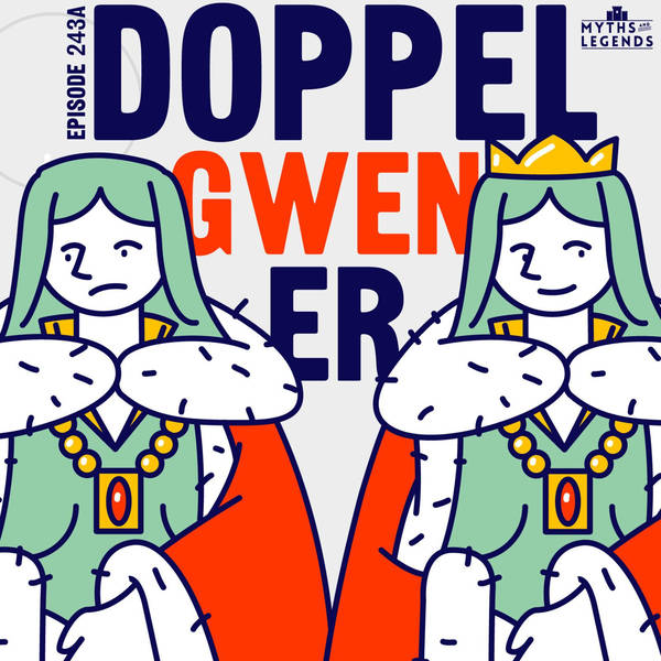 243A-King Arthur: Doppel-Gwen-er