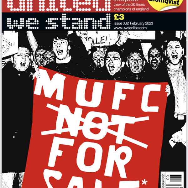 UWS podcast 562. From Bournemouth at Old Trafford.