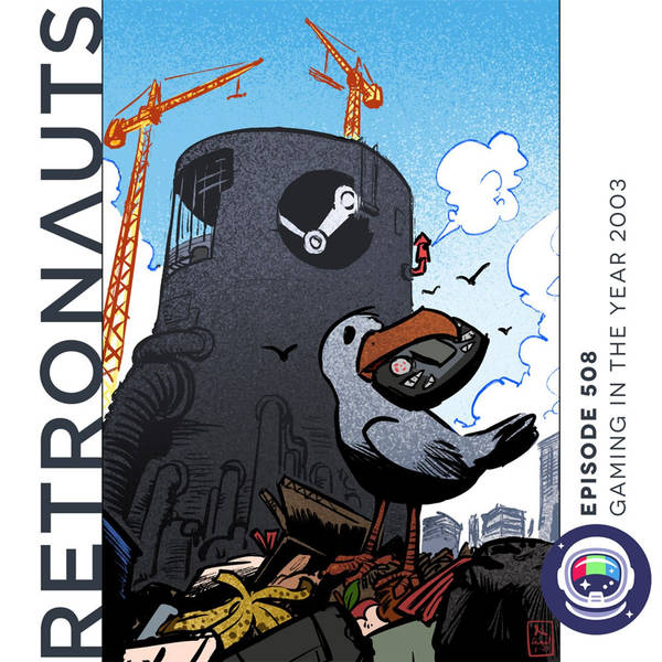 508: Episode 508 Preview: Gaming in the Year 2003