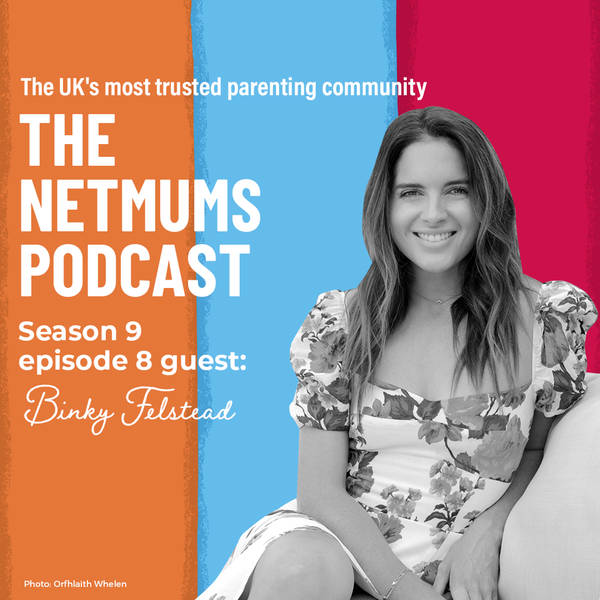 S9 Ep8: The Making of You, with Binky Felstead