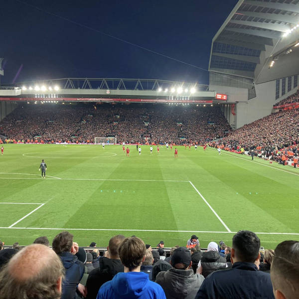 UWS podcast 578. From Anfield.